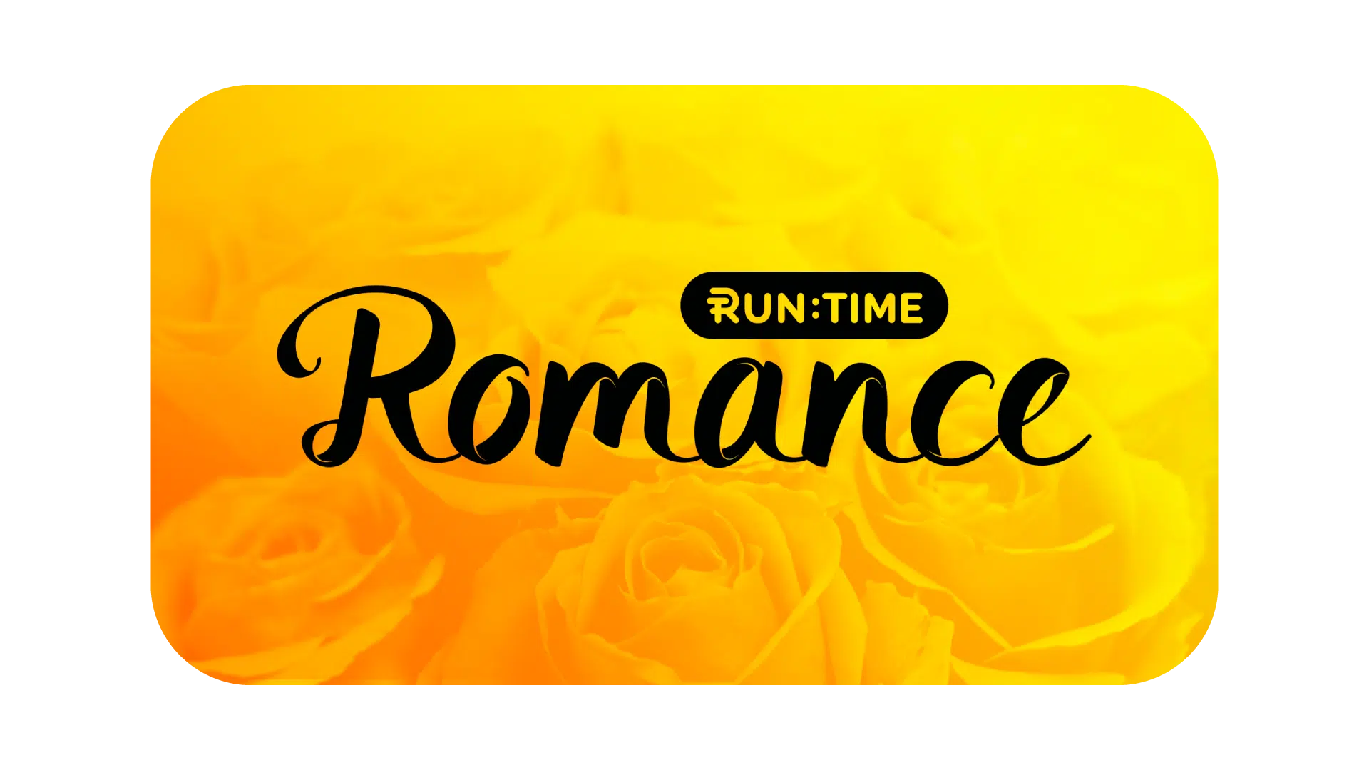 Runtime Romance